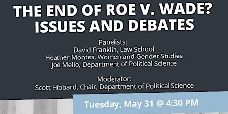 The End of Roe v Wade? Issues and Debates entradas