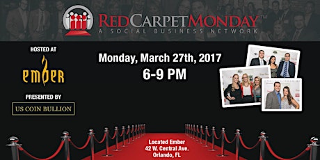 RedCarpetMonday Orlando Business Networking Event hosted at Ember primary image