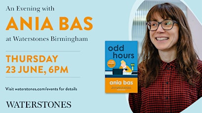 An Evening with Ania Bas - Birmingham tickets