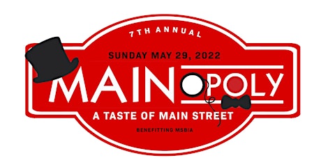 7th Annual MAINopoly: Taste of Main Street
