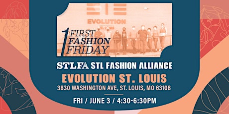 "First Fashion Friday" Happy Hour at Evolution St. Louis tickets