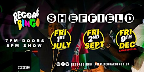 REGGAE BINGO SHEFFIELD - FRI  1st July 2022 tickets