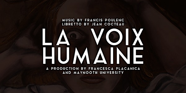 'La Voix humaine' and Other Voices - Music Town 2017