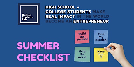 Summer Internship + Entrepreneurship Camp for High Schoolers tickets