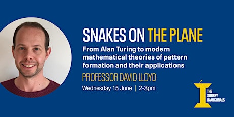 The Surrey Inaugurals: 'Snakes on the plane' by Professor David Lloyd tickets