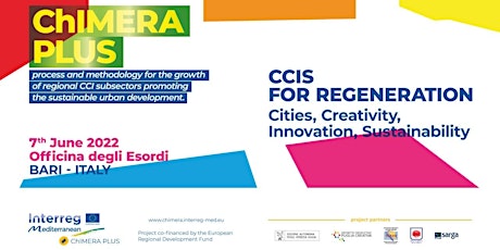 “CCIS for regeneration - Cities, Creativity, Innovation, Sustainability”