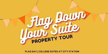 Flag Down Your Suite Tour tickets