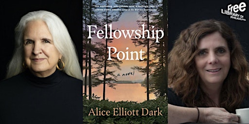 IN-PERSON - Alice Elliott Dark | Fellowship Point