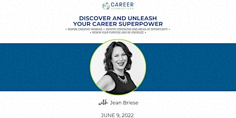 Discover and Unleash Your Career Superpower primary image