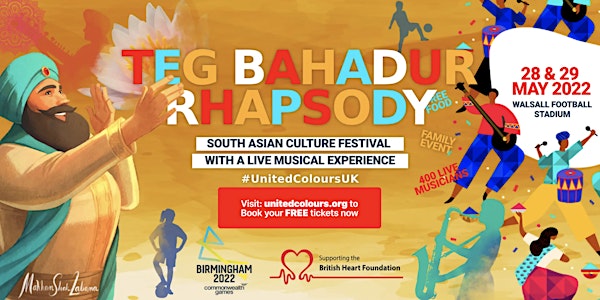 TEG BAHADUR RHAPSODY | LIVE MUSICAL SHOW + UNITED COLOURS FESTIVAL