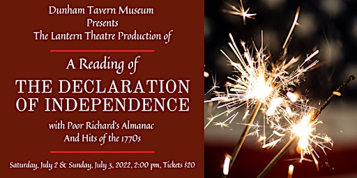The Lantern Theatre - A Reading of the Declaration of Independence