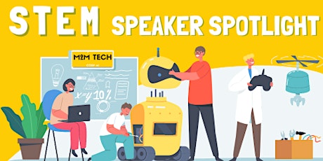 STEM Speakers Spotlight 2022 tickets