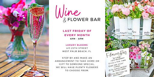 Wine & Flower Bar