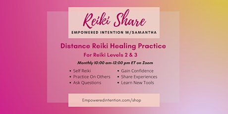 Reiki Share:  Distance Healing Practice for Reiki Levels 2  and 3  (Online) tickets