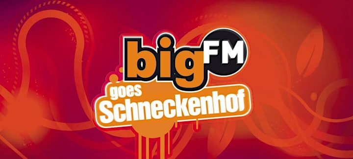bigFM goes Schneckenhof: Bild 