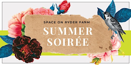 SPACE on Ryder Farm Summer Soirée tickets