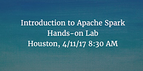 Houston, TX- Introduction to Apache Spark  primary image
