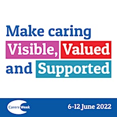 Online ‘Let Carers Be Heard’ Carers Week Launch event; 12h00 – 13h00