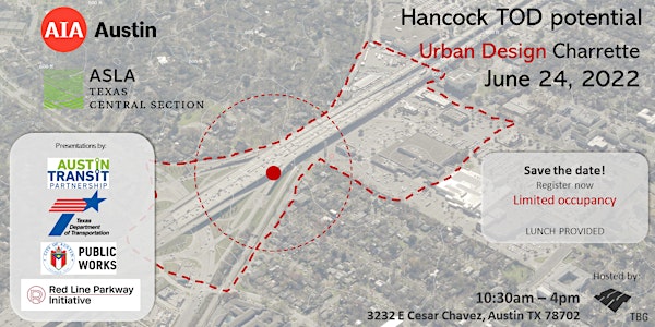 Hancock TOD - Urban Design Charrette