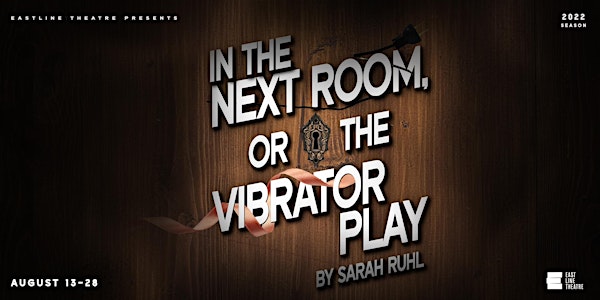 In the Next Room, or the vibrator play