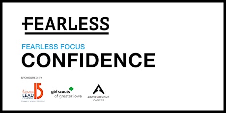 Fearless Focus: Confidence