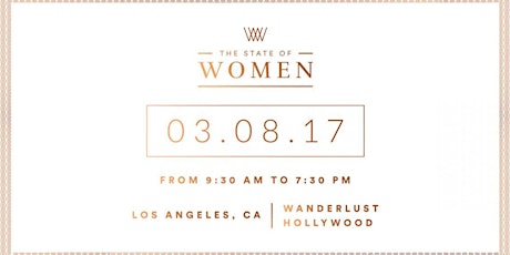 Women INVESTING in Women Presents The Inaugural State of Women Summit primary image