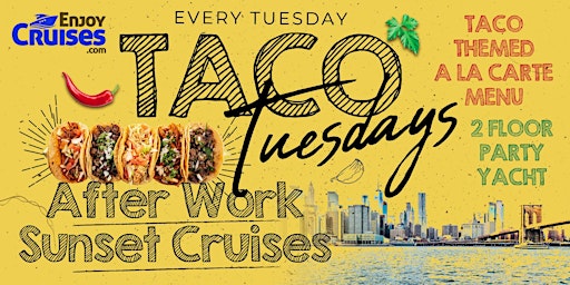 Taco & Tequila Tuesdays NYC After Work Sunset Cruises l Cabana Yacht
