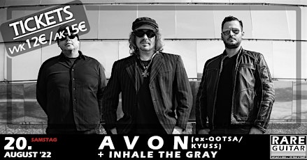 Avon + Inhale The Gray Tickets