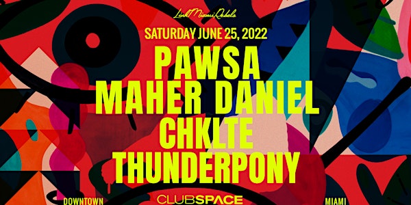 PAWSA @ Club Space Miami