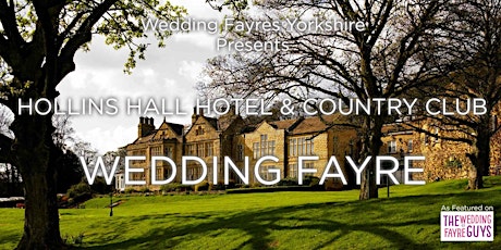 Hollins Hall Wedding Fayre tickets