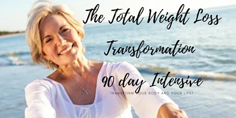 TheTotal Weight Loss 90 day Intensive Group Coaching tickets
