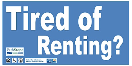 Are You Tired of Renting?  Info session for first time homebuyers