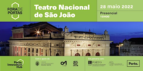 (Presencial) Inovação Fora de Portas | Teatro Nacional São João
