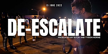 De-Escalate Film Screening and Panel Discussion tickets