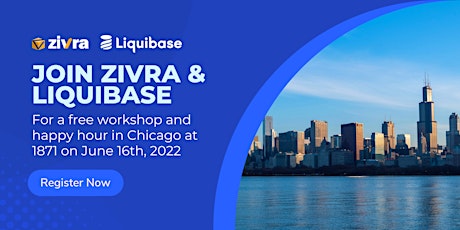 Zivra and Liquibase in Chicago - Free Event tickets