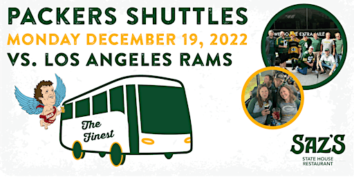 Saz's Shuttle to Lambeau - Green Bay Packers v. Los Angeles Rams 12.19.22