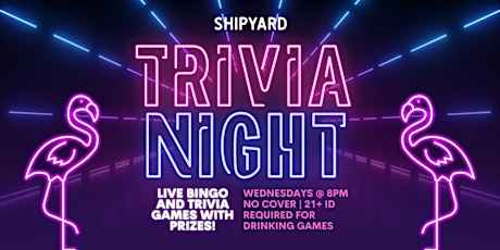 Trivia Night @ Shipyard Hollywood tickets
