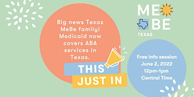 MeBe ABA Services – Texas Medicaid Info Session