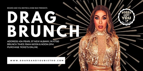 Board and You Drag Brunch tickets