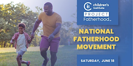 Project Fatherhood National Fatherhood Movement tickets