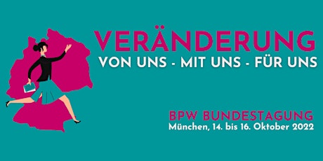 BPW Bundestagung München 2022 Tickets