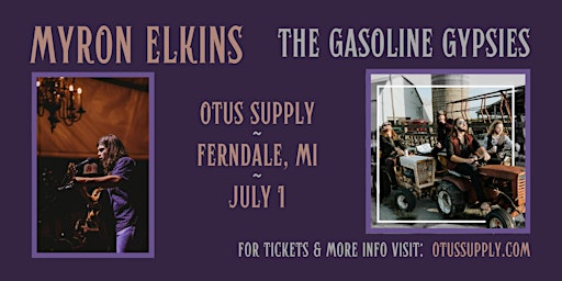 Myron Elkins / The Gasoline Gypsies at Otus Supply