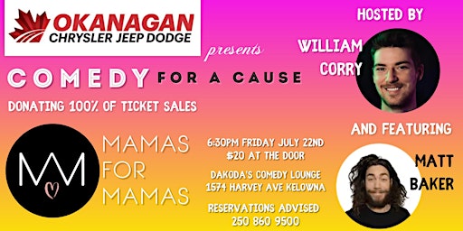 Okanagan Dodge presents Comedy for a Cause for Mamas for Mamas