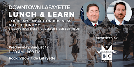 Downtown Lunch & Learn: Tourism's Impact on Business & the Economy tickets