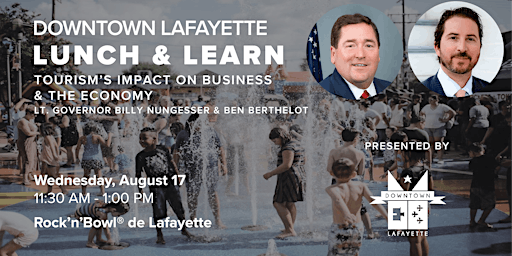 Downtown Lunch & Learn: Tourism's Impact on Business & the Economy