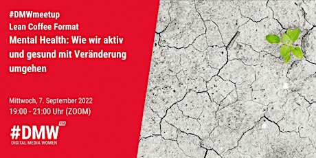 Mental Health: Wie wir aktiv und gesund mit Veränderung umgehen  primärbild