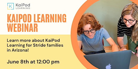 Webinar:  KaiPod Learning for Stride Families in Arizona tickets