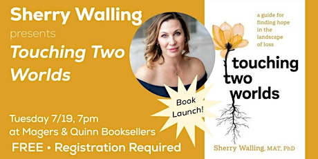 Sherry Walling presents Touching Two Worlds tickets