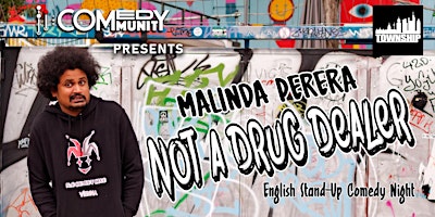 Nr. 118 -  MALINDA PERERA - NOT A DRUG DEALER