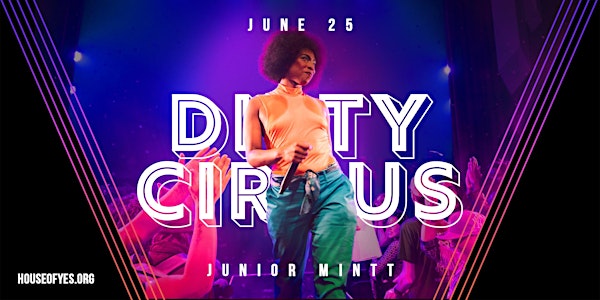 Dirty Circus Pride Weekend